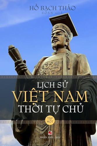 L¿ch S¿ Vi¿t Nam Th¿i T¿ Ch¿ - T¿p M¿t (lightweight - soft cover) von Nhan Anh Publisher