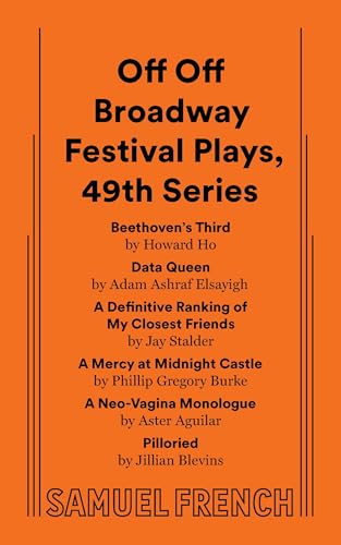 Off Off Broadway Festival Plays, 49th Series von Samuel French Ltd
