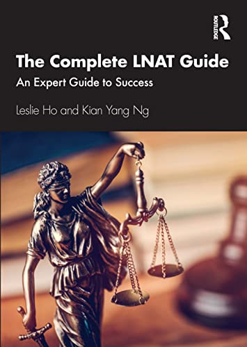 The Complete LNAT Guide: An Expert Guide to Success von Routledge