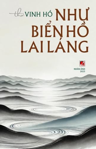 Nh¿ Bi¿n H¿ Lai Láng Nh¿ Bi¿n H¿ Lai Láng von Nhan Anh Publisher