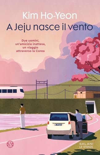 A Jeju nasce il vento (Le stanze) von Salani