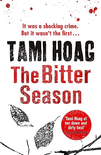The Bitter Season: Tami Hoag (Kovac & Liska)