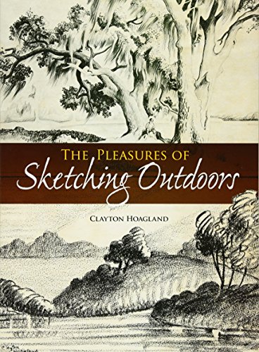 The Pleasures of Sketching Outdoors (Dover Art Instruction) (Dover Books on Art Instruction and Anatomy)