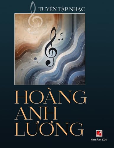 Tuy¿n T¿p Nh¿c Hoàng Anh L¿¿ng von Nhan Anh Publisher