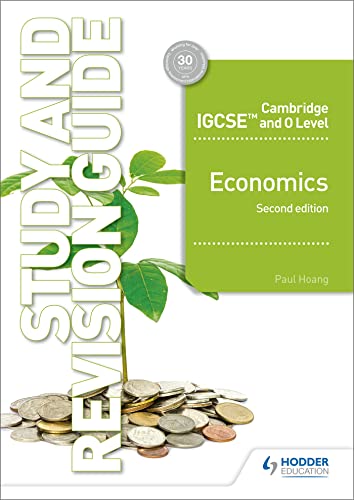Cambridge IGCSE and O Level Economics Study and Revision Guide 2nd edition: Hodder Education Group von Hodder Education