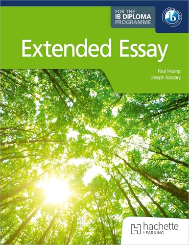 Extended Essay for the IB Diploma von Hodder Education