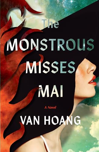 The Monstrous Misses Mai: A Novel The Monstrous Misses Mai: A Novel von 47North