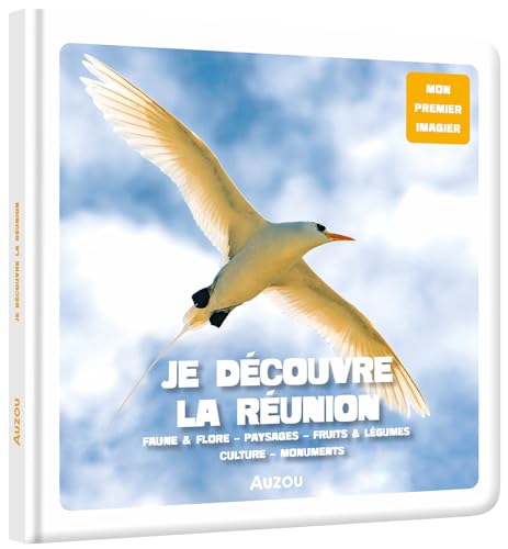Je decouvre la Reunion von AUZOU