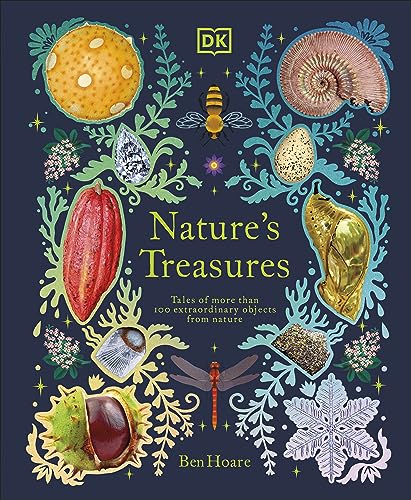 Nature's Treasures: Tales Of More Than 100 Extraordinary Objects From Nature (DK Treasures) Nature's Treasures: Tales Of More Than 100 Extraordinary Objects From Nature (DK Treasures) von DK