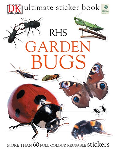RHS Garden Bugs Ultimate Sticker Book RHS Garden Bugs Ultimate Sticker Book