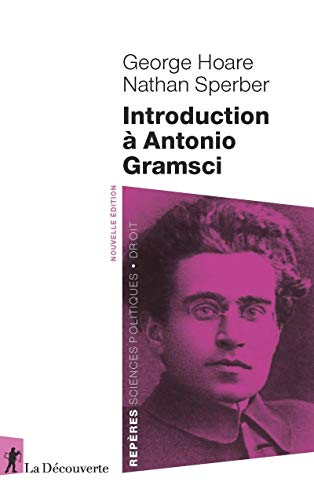 Introduction à Antonio Gramsci von LA DECOUVERTE