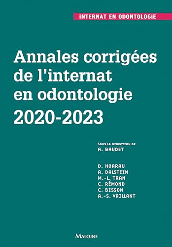 Annales corrigées de l'internat en odontologie 2020-2023