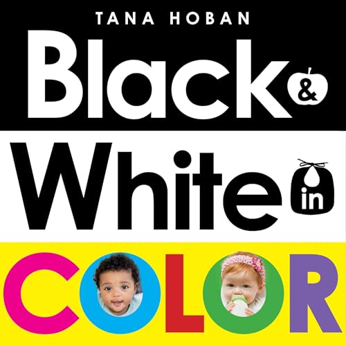 Black & White in Color Black & White in Color von Greenwillow Books