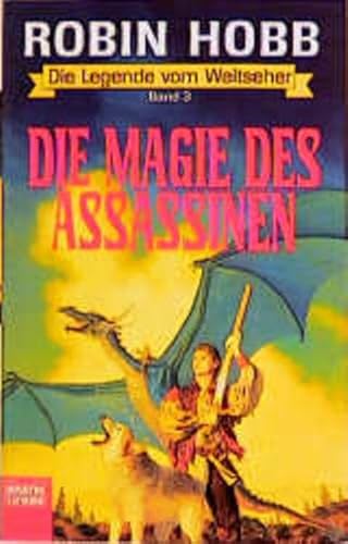 Die Legende vom Weitseher, Band 3: Die Magie des Assassinen Die Legende vom Weitseher, Band 3: Die Magie des Assassinen