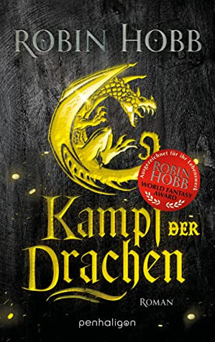 Kampf der Drachen: Roman (Die Regenwildnis-Chroniken, Band 3) von Penhaligon