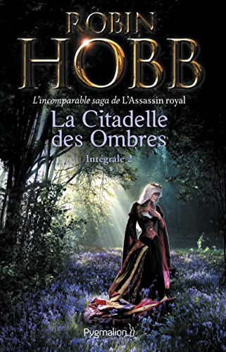 L'assassin royal - La Citadelle des Ombres: Intégrale 2