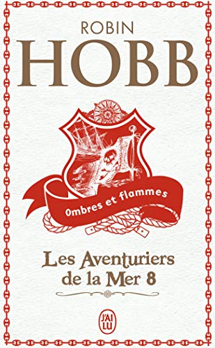 Les Aventuriers De LA Mer 8/Ombres ET Flammes Les Aventuriers De LA Mer 8/Ombres ET Flammes