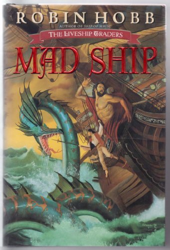 Mad Ship (Liveship Traders, Band 2)