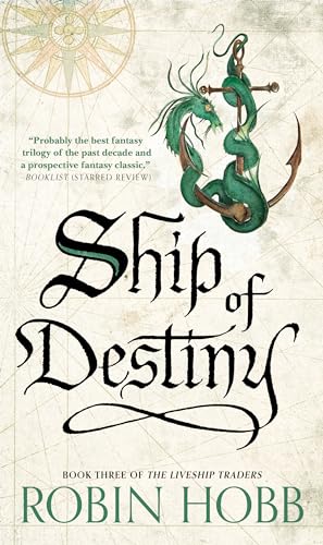 Ship of Destiny: The Liveship Traders (Liveship Traders Trilogy, Band 3) von Del Rey