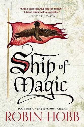 Ship of Magic: The Liveship Traders (Liveship Traders Trilogy, Band 1) von Del Rey