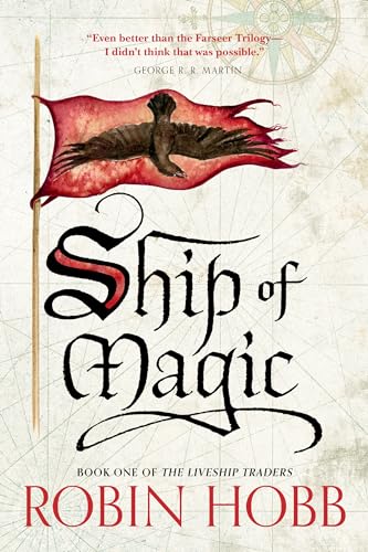 Ship of Magic: The Liveship Traders (Liveship Traders Trilogy, Band 1) von Del Rey