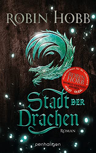 Stadt der Drachen: Roman (Die Regenwildnis-Chroniken, Band 2)