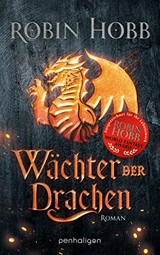 Wächter der Drachen: Roman (Die Regenwildnis-Chroniken, Band 1)