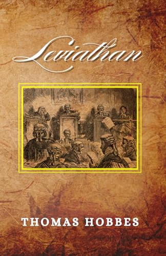 LEVIATHAN: Classic influential political philosophy LEVIATHAN: Classic influential political philosophy von Independently published