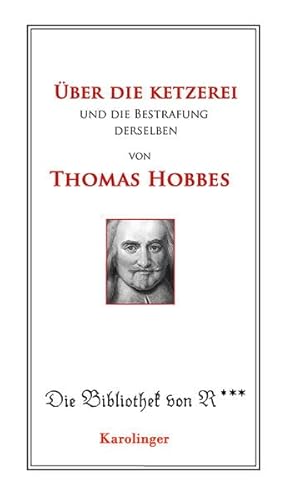 Über die Ketzerei und deren Bestrafung (Bibliothek von R)
