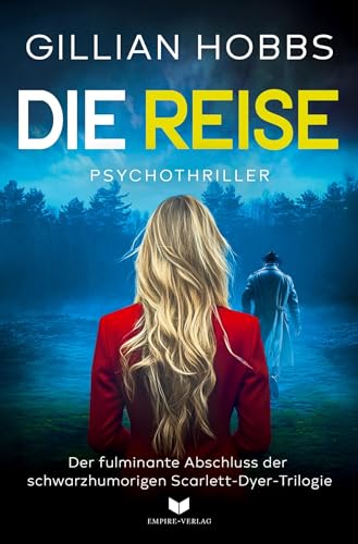 Die Reise (Die Scarlett-Dyer-Trilogie) von tolino media