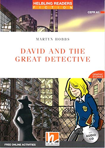 David and the Great Detective, mit 1 Audio-CD: Helbling Readers Red Series / Level 1 (A1): Graphic Stories / Helbling Readers Red Series / Level 1 ... Online Activities (Helbling Readers Fiction) von Helbling Verlag GmbH