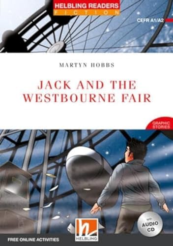 Helbling Readers Red Series, Level 2 / Jack and the Westbourne Fair: Graphic Stories / Helbling Readers Red Series / Level 2 (A1/A2) (Helbling Readers Red Series, Level 2: Graphic Stories) von Helbling