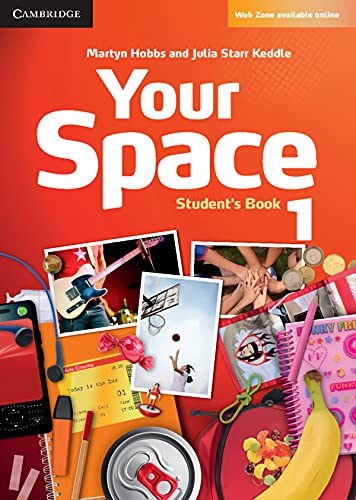 Your Space Level 1 Student's Book von Cambridge University Press