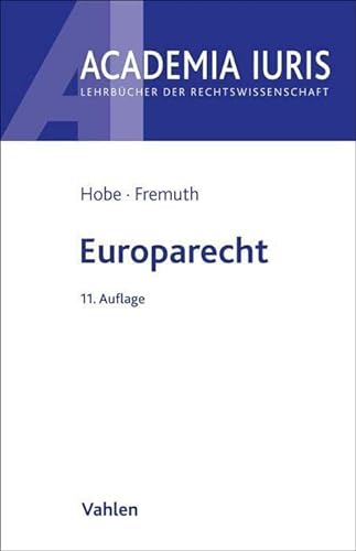 Europarecht (Academia Iuris) von Vahlen
