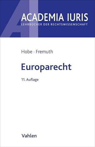 Europarecht (Academia Iuris) von Vahlen