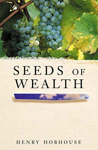 Seeds of Wealth: Four plants that made men rich von MACMILLAN