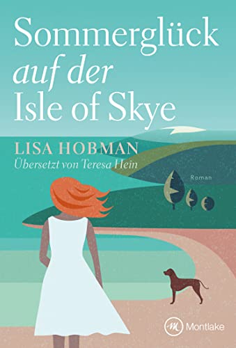 Sommerglück auf der Isle of Skye von Montlake