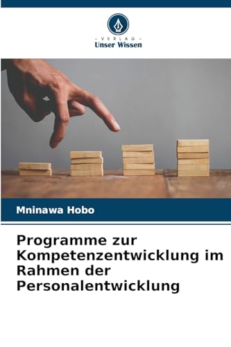 Programme zur Kompetenzentwicklung im Rahmen der Personalentwicklung von Verlag Unser Wissen