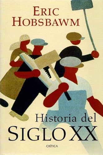 Historia del siglo XX, 1914-1991 (Serie Mayor)