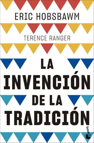 La invención de la tradición (Historia) von Booket