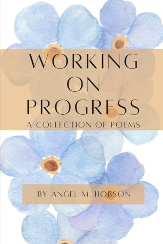 Working on Progress von Independently published
