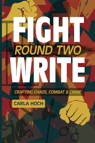 Fight Write, Round Two von Independently published