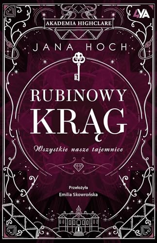 Rubinowy krąg.: Wszystkie nasze tajemnice Rubinowy krąg.: Wszystkie nasze tajemnice von Books4Ya