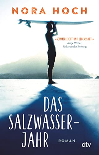 Das Salzwasserjahr: Roman | Ein emotionales Austauschjahr in Australien
