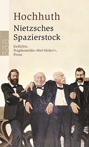 Nietzsches Spazierstock: Gedichte, Tragikomödie "Heil Hitler!", Prosa Nietzsches Spazierstock: Gedichte, Tragikomödie "Heil Hitler!", Prosa