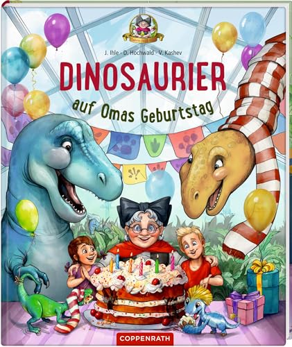 Dinosaurier auf Omas Geburtstag (Bd. 5) von Coppenrath Verlag GmbH & Co. KG