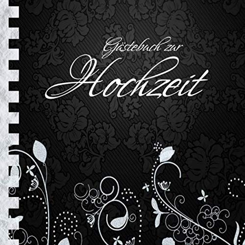 Gästebuch zur Hochzeit: Edles Cover in Schwarz & Silber I für 30 Gäste I für geschriebene Glückwünsche & die schönsten Fotos I Quadratisches Format I Softcover I Trauzeugen Geschenkidee zur Hochzeit von Independently published