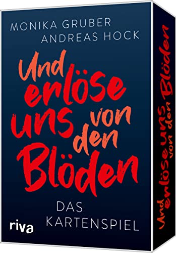 Und erlöse uns von den Blöden: Das Kartenspiel. Für Erwachsene. Zum #1-Spiegel-Bestseller von Andreas Hock und Monika Gruber