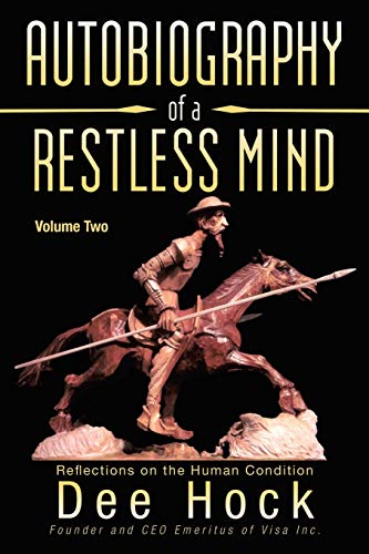 Autobiography of a Restless Mind: Reflections on the Human Condition Volume 2 von iUniverse