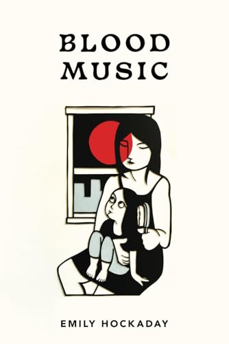 Blood Music Blood Music von Small Harbor Publishing